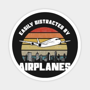 Easily Distracted By Airplanes - Pilot Aviation Flight print Magnet